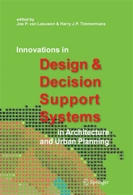 Architecture and Urban Planning  Innovation in Design and Decision Support systems